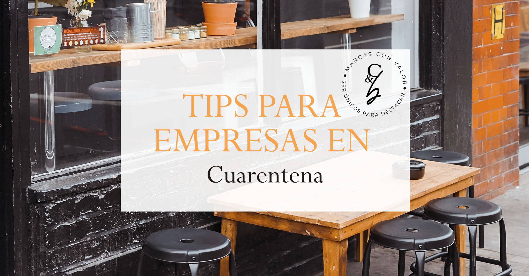 Tips para empresas en cuarentena